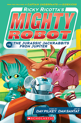 Ricky Ricotta's Mighty Robot vs. the Jurassic Jackrabbits from Jupiter