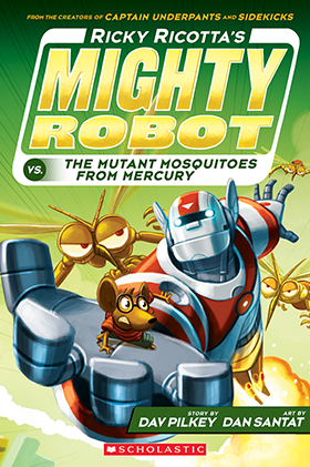 Ricky Ricotta's Mighty Robot vs. the Mutant Mosquitoes from Mercury